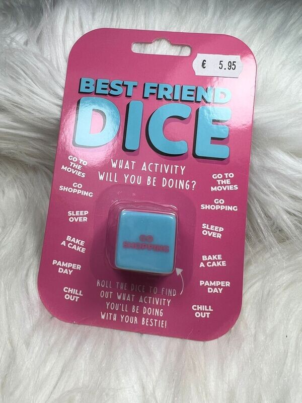 Best friend dice