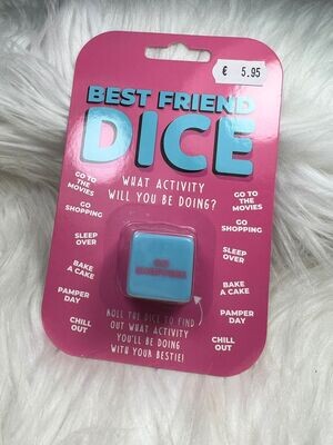 Best friend dice