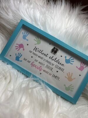 Without children, our house would be... - Fotolijst L