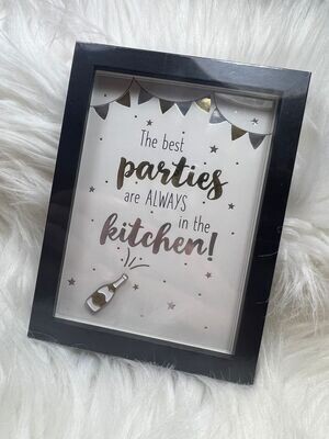 The best parties are always in the kitchen - Fotolijst M