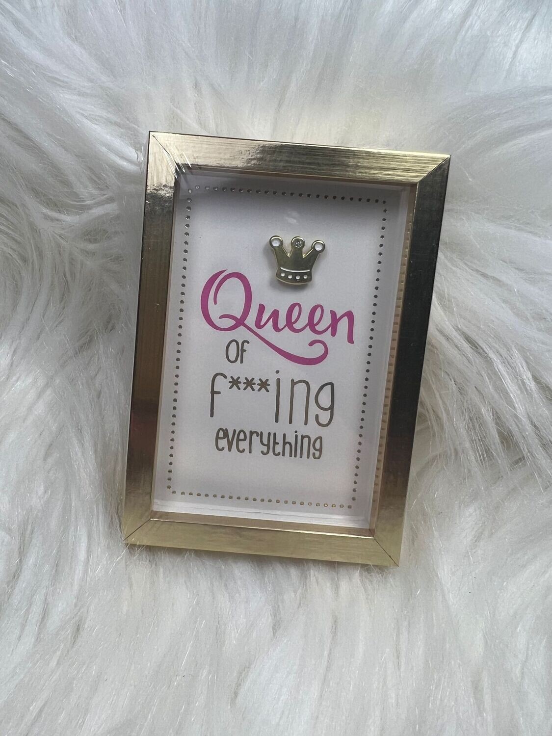 Queen of everything - Fotolijst S- Mt41