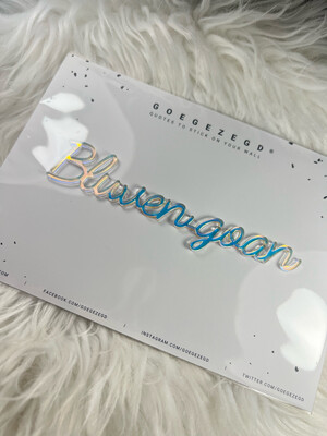 Goegezegd Quote - Bluven Goan