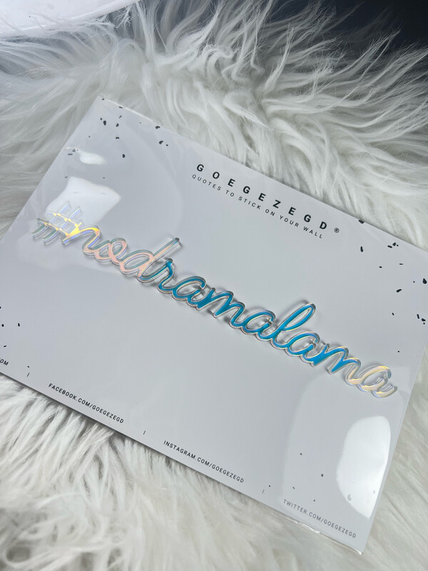 Goegezegd Quote - #nodramalama
