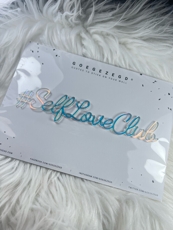 Goegezegd Quote - #selfloveclub
