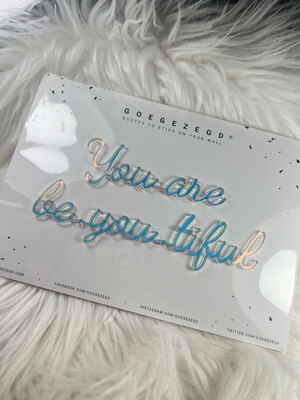 Goegezegd Quote - You Are Be You Tiful