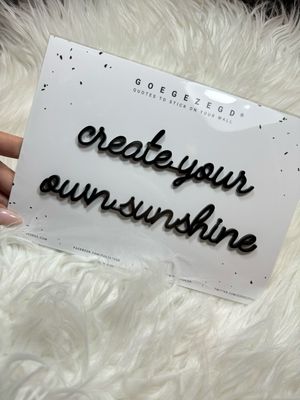 Goegezegd quote - create your own sunshine black