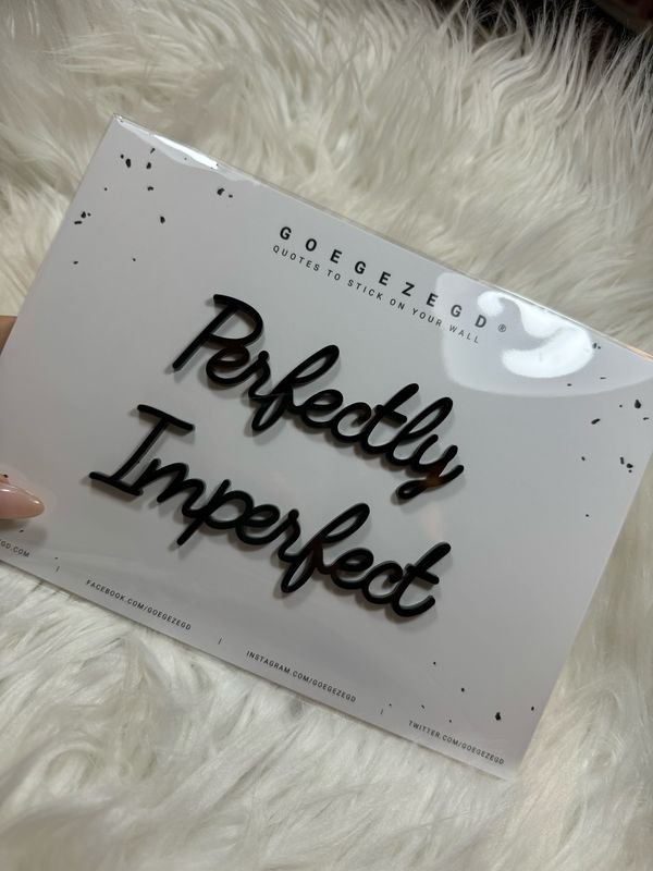 Goegezegd quote - perfectly imperfect black