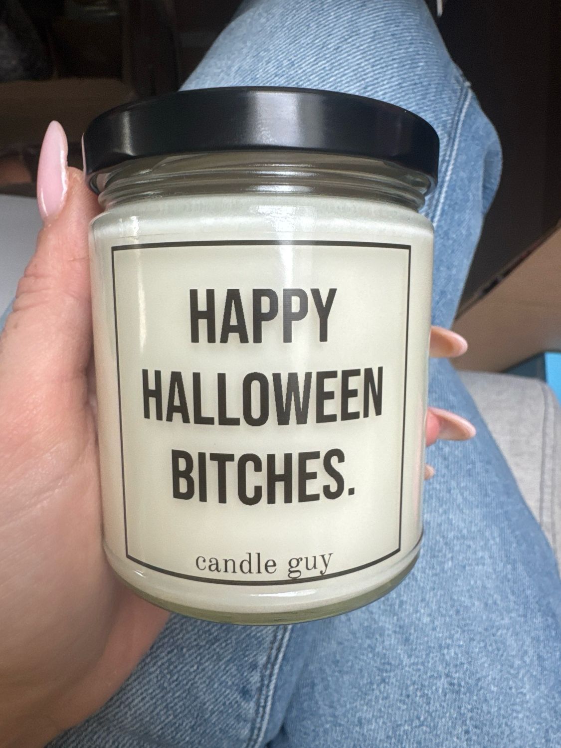 Candle guy happy Halloween bitches