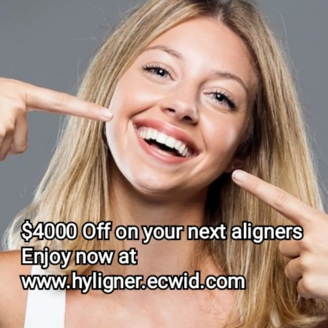 Save $4000 on Orthodontic Aligners Full correction Both Arches