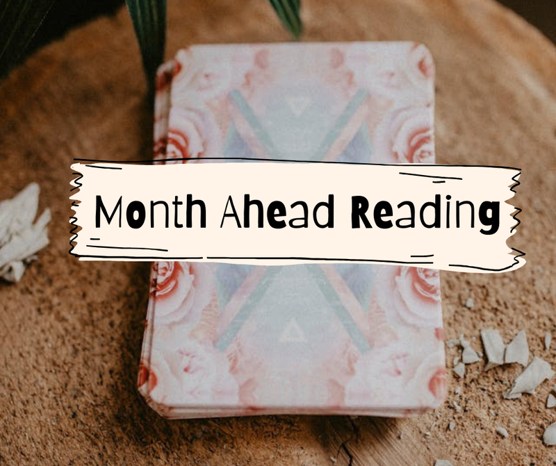 Month Ahead Reading