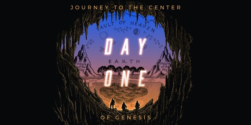 Journey to the Center of Genesis—Day One