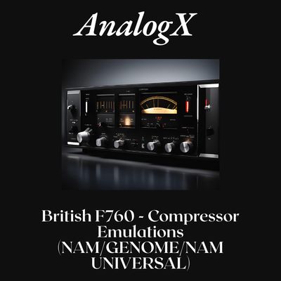 British F760 - Compressor  Emulations (NAM/GENOME/NAM UNIVERSAL)