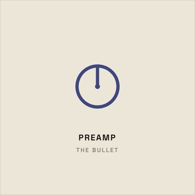 The Bullet Preamp Emulations (GENESIS)