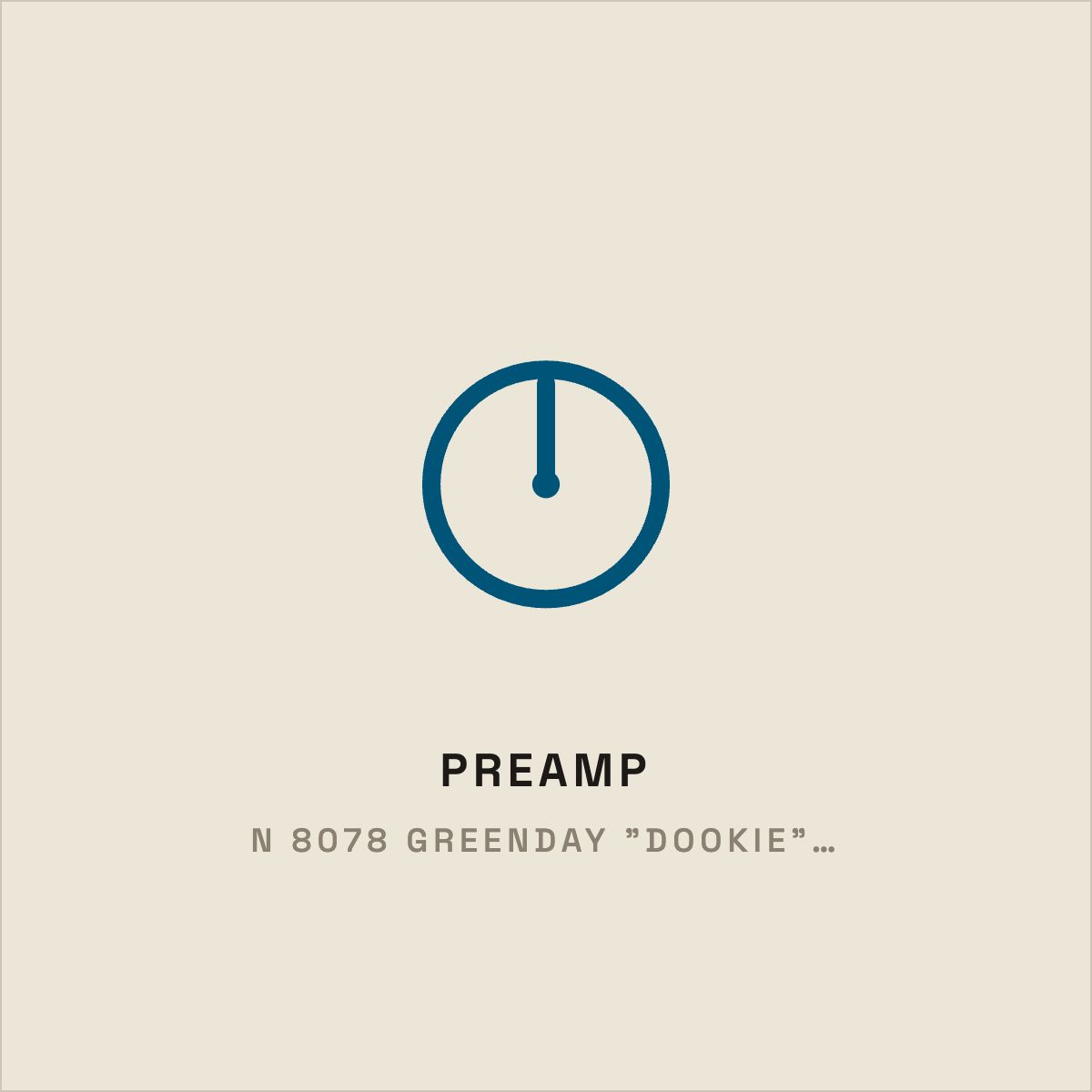 N-8078- Greenday "Dookie" Console Preamp Emulation (GENESIS)