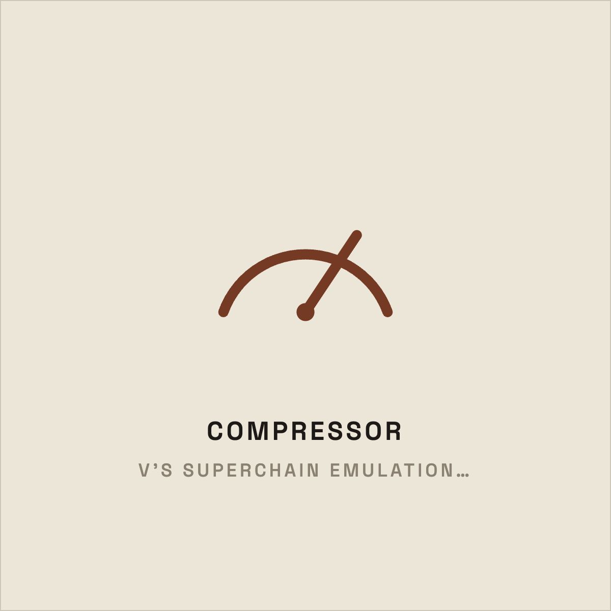 V's Superchain Emulation - Includes Free Opto Compressor (GENESIS)