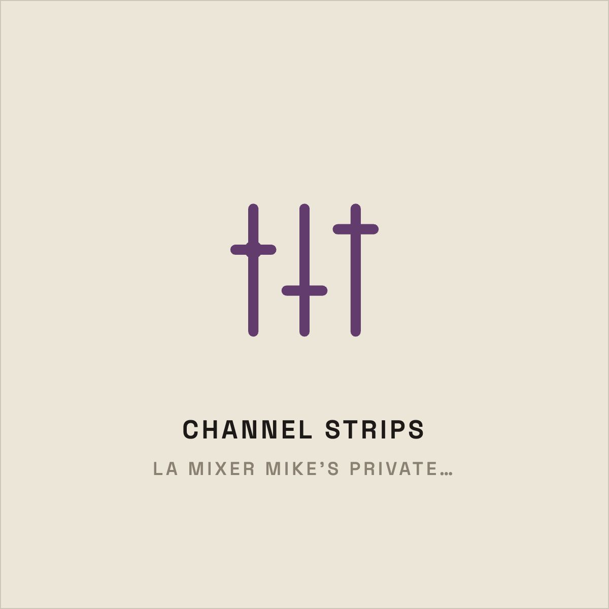 LA Mixer Mike’s Private Collection: Part 1 (GENESIS)