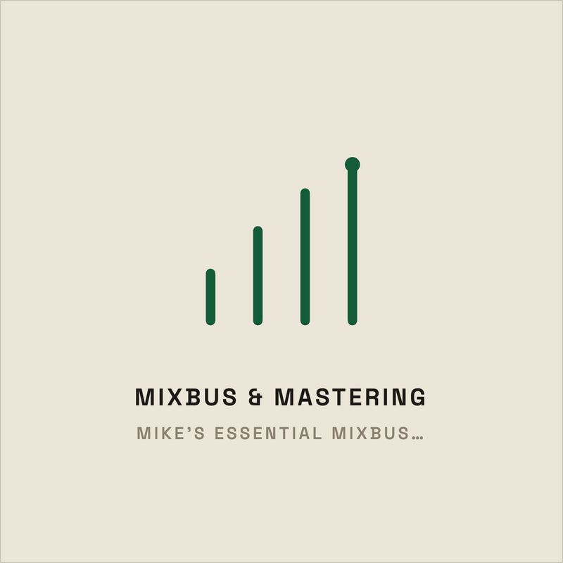 Mike’s Essential Mixbus Series Vol. 1 (GENESIS)