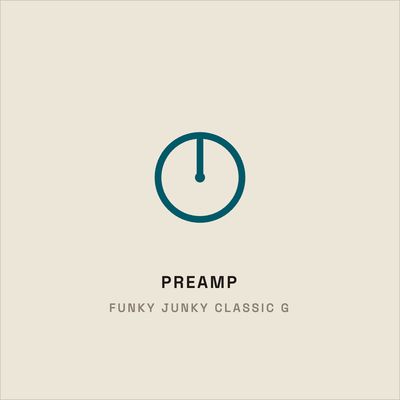 Funky Junky Classic G Preamp Emulations (GENESIS)