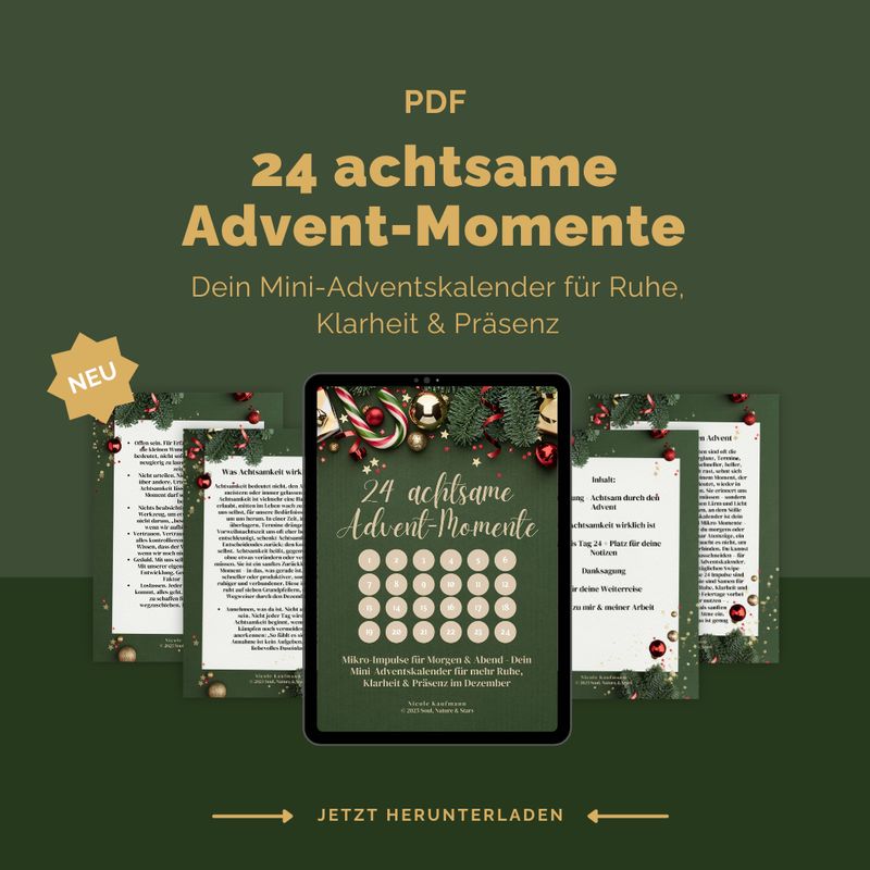 24 achtsame Advent-Momente: Dein Mini-Adventskalender für Ruhe, Klarheit & Präsenz