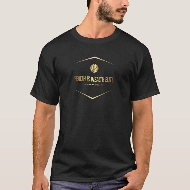 Health is Wealth Elite Men's T-Shirt