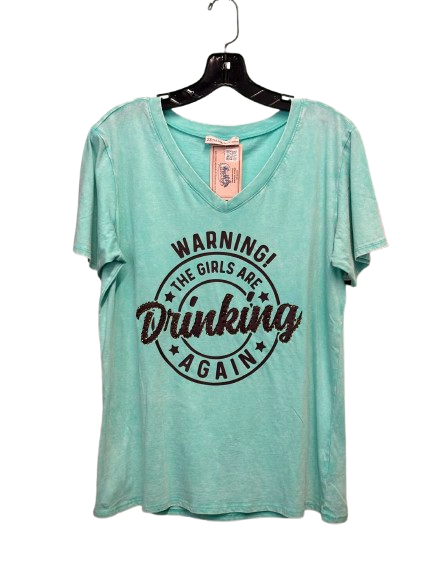 Warning The Girls Are Drinking