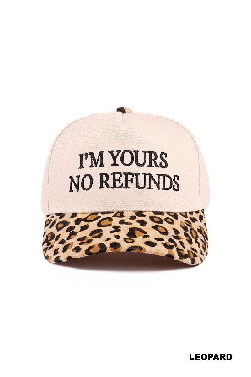 I'm Yours No Refunds