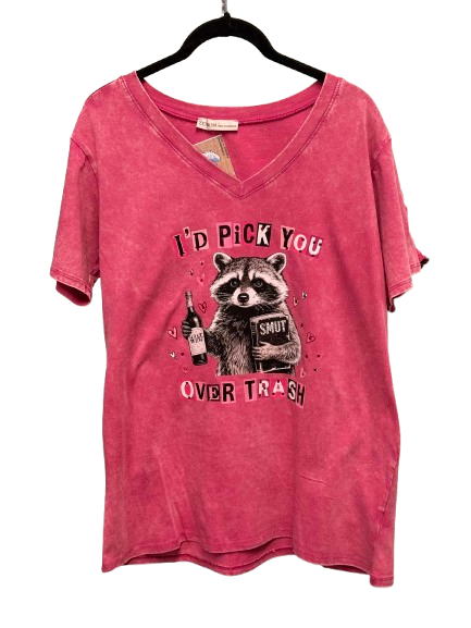 I'd Pick You Over Trash