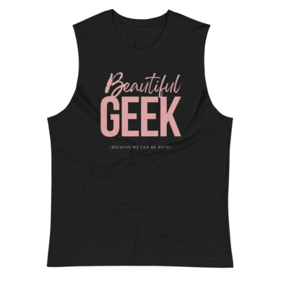 Beautiful Geek Muscle Tank Top Shirt