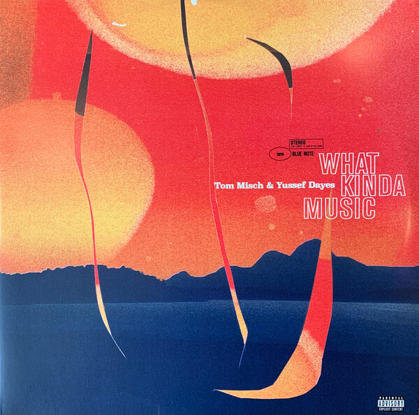 TOM MISCH &amp; YUSSEF DAYES What Kinda Music 2LP 180 gm NEW &amp; SEALED