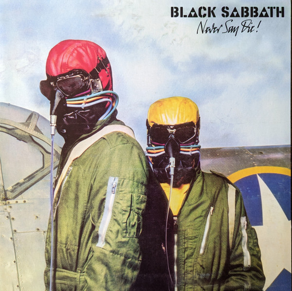 BLACK SABBATH Never Say Die 180gm NEW &amp; SEALED