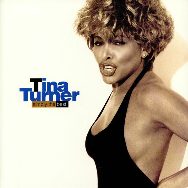 TINA TURNER Simply The Best 2LP Reissue NEW &amp; SEALED