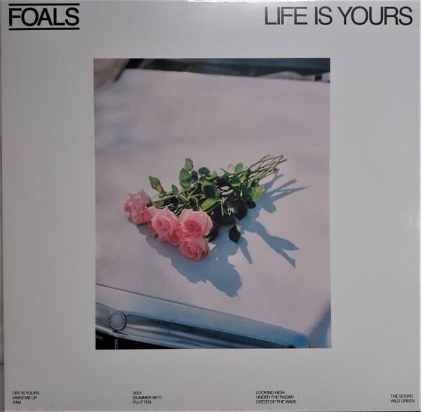 FOALS Life Is Yours WHITE VINYL NEW &amp; SEALED