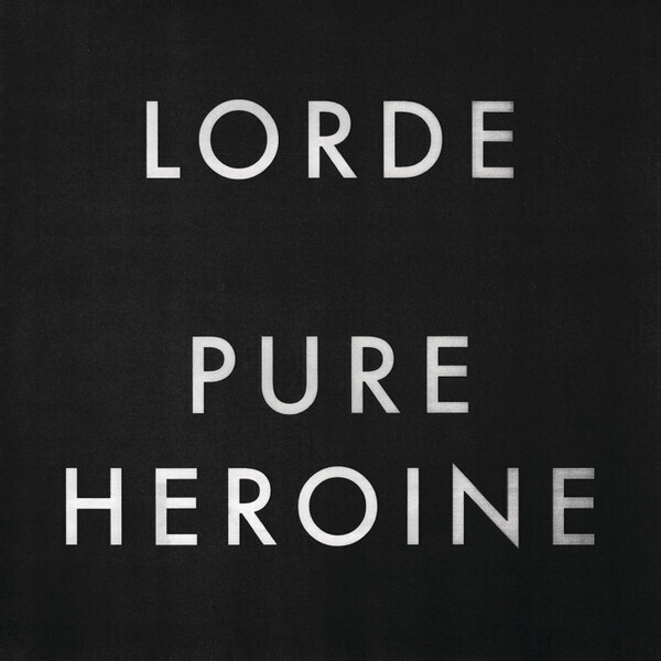 LORDE pure Heroine NEW &amp; SEALED