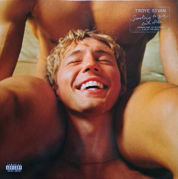 TROYE SIVAN Something To Give Each Other NEW &amp; SEALED