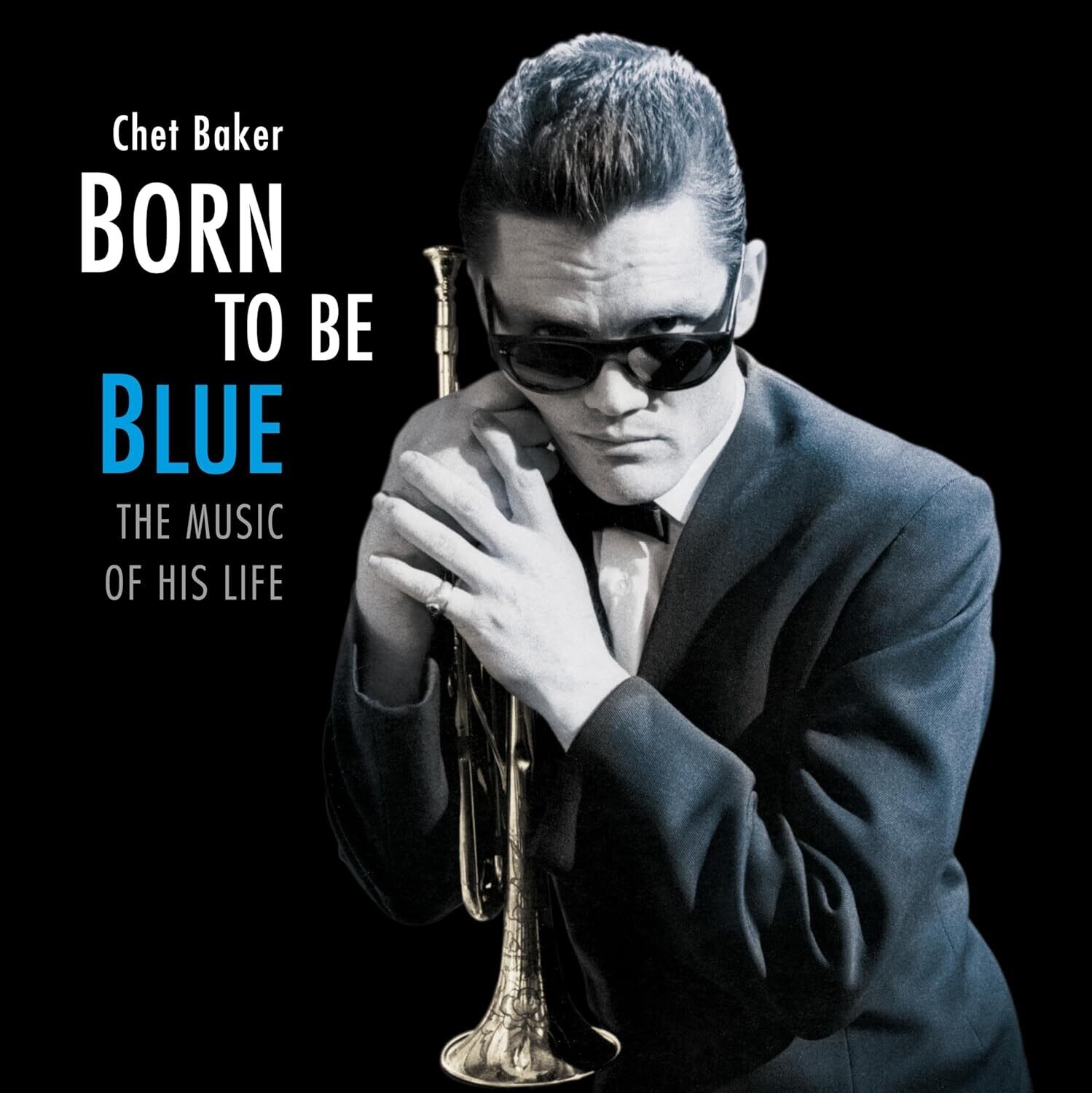 CHET BAKER Born To Be Blue NEW &amp; SEALED