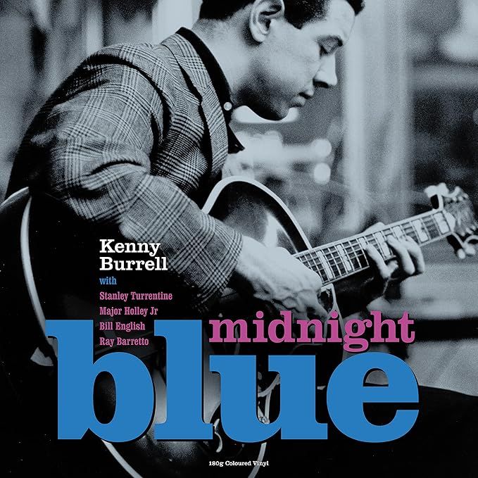 KENNY BURRELL Midnight Blue 180gm COLOURED VINYL NEW &amp; SEALED