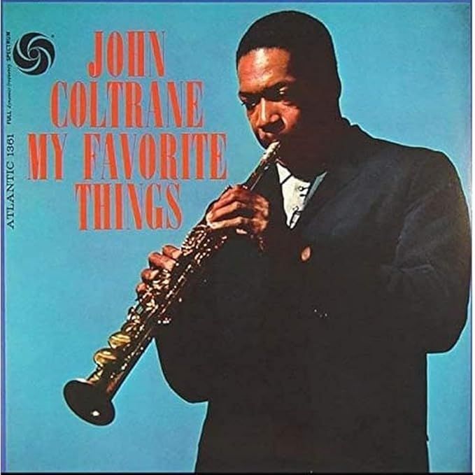 JOHN COLTRANE My Favorite Things NEW &amp; SEALED