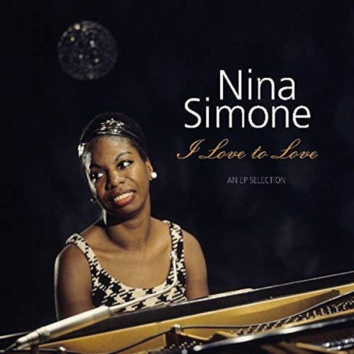 NINA SIMONE I Love To Love NEW &amp; SEALED