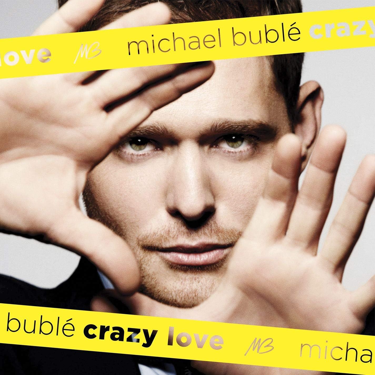 MICHAEL BUBLE Crazy Love NEW &amp; SEALED