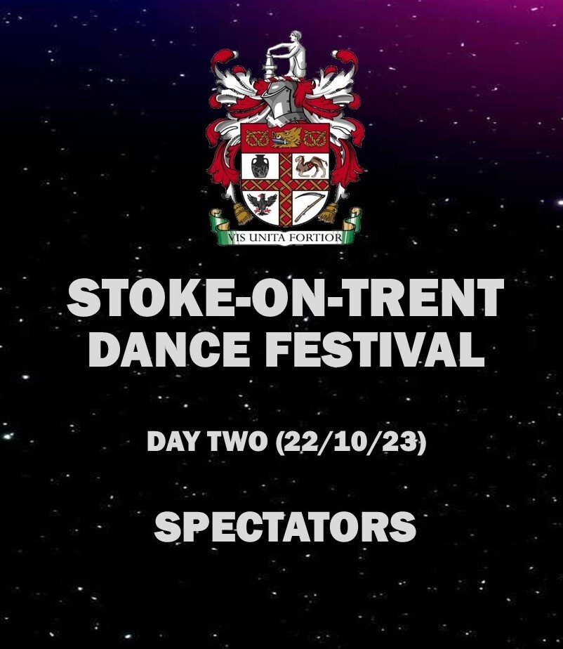 STOKEONTRENT DANCE FESTIVAL. SPECTATOR. SUNDAY 22ND OCTOBER 2023.