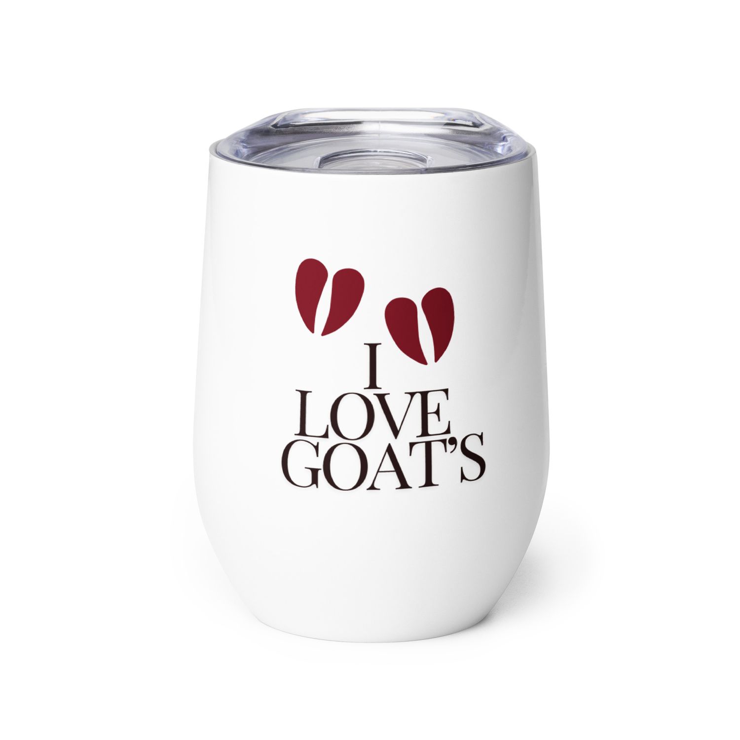 I LOVE GOATS - White Wine tumbler