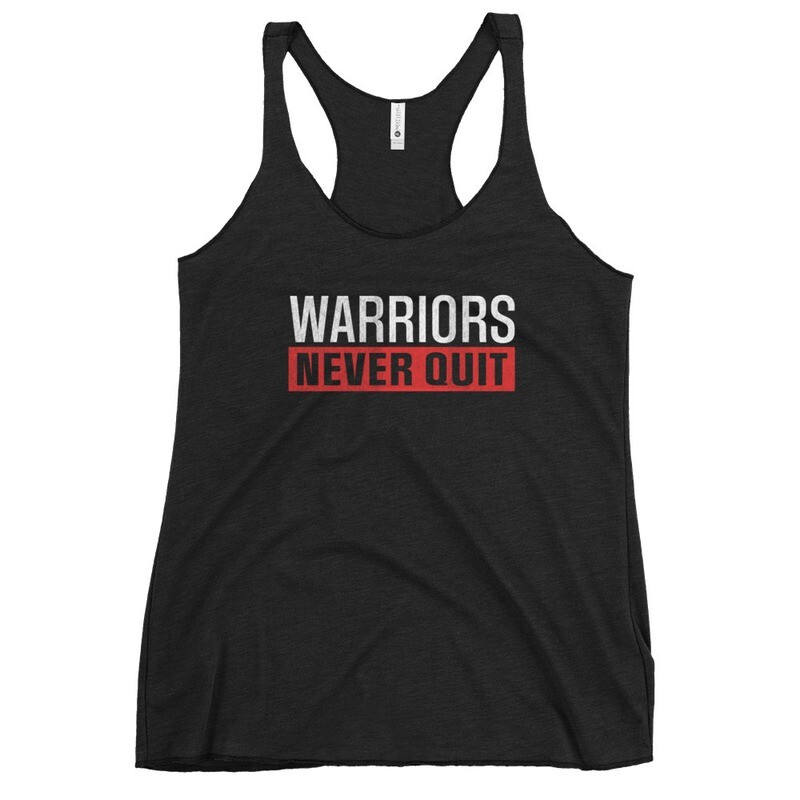 warriors never quit tank