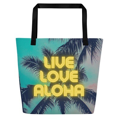Live Love Aloha Large Tote Bag