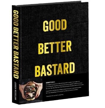The Bastard Good.Better.Bastard. Character Is All - NL