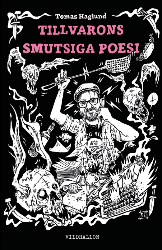 [Bok, inbunden] Tillvarons smutsiga poesi