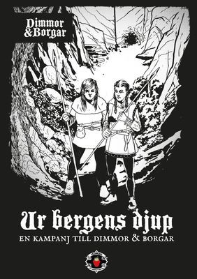 [Rollspel] Dimmor & Borgar - Ur bergens djup