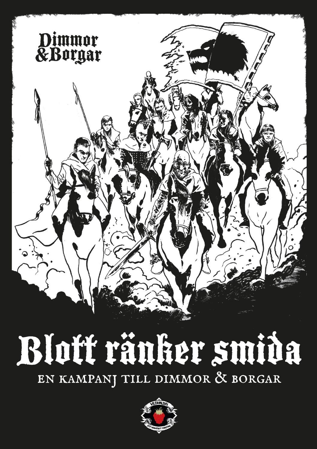 [Rollspel] Dimmor & Borgar - Blott ränker smida