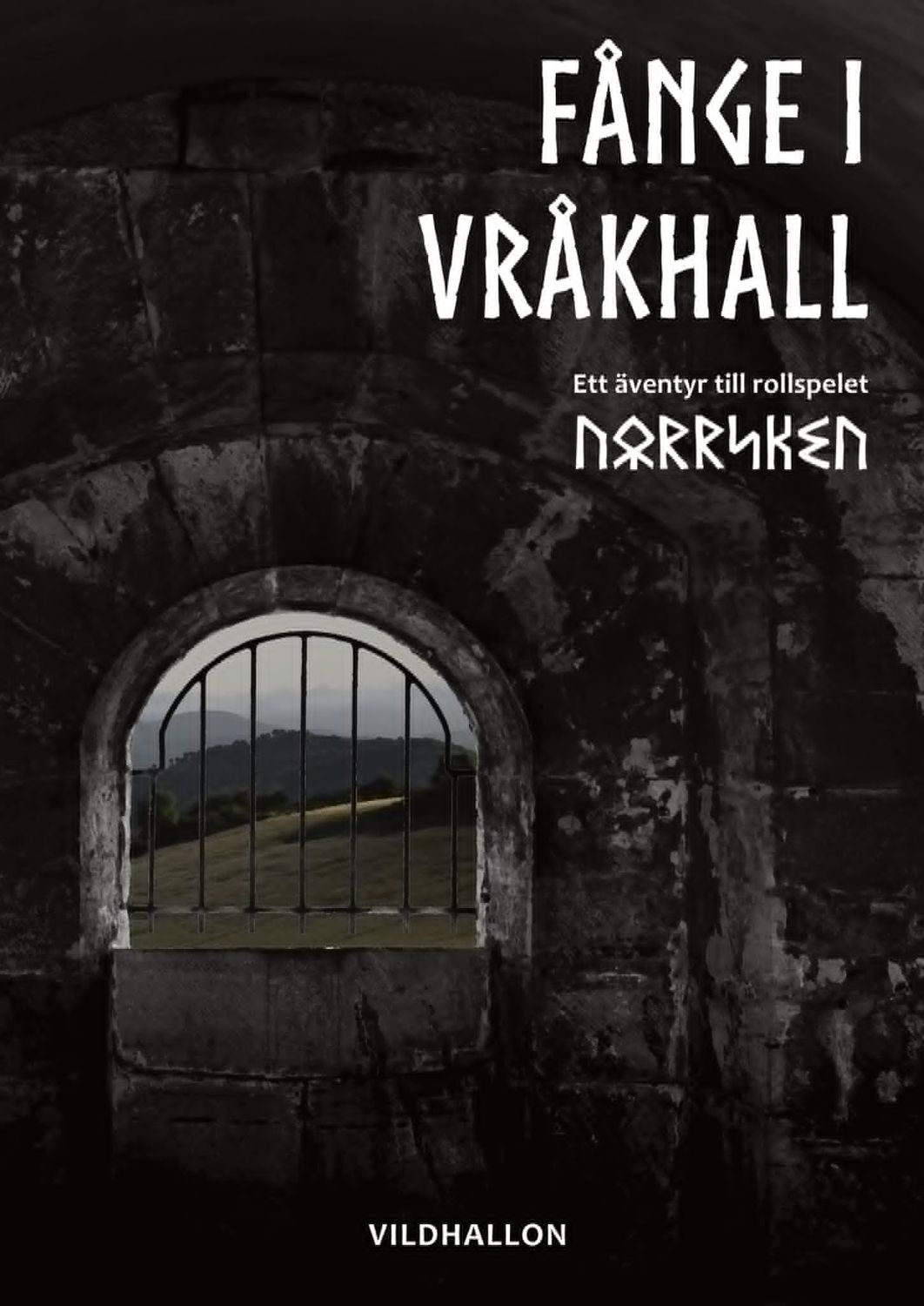[Rollspel] Fånge i Vråkhall
