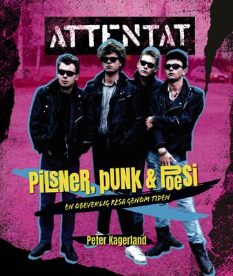 [Fanpack: bok + singel] Pilsner, punk & poesi