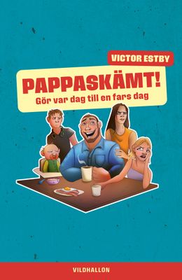 [Bok] Pappaskämt! - Gör var dag till en fars dag